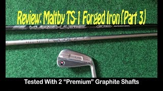 Review Maltby TS1 Forged Iron Part 3 [upl. by Shoshanna]