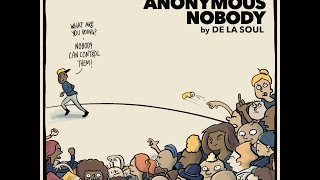 De La Soul amp The Anonymous Nobody [upl. by Redvers778]