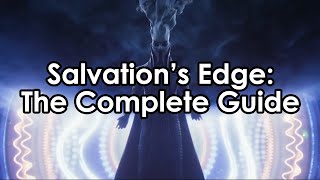 Salvations Edge The Complete Raid Guide [upl. by Annoik720]