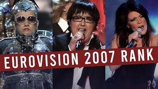 Eurovision 2007 MY TOP 42 with comments  RANK ESC [upl. by Anitsirc62]