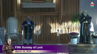 LIVE  March 16 2024  5 pmFifth Sunday of Lent  Anticipated Mass [upl. by Kedezihclem465]