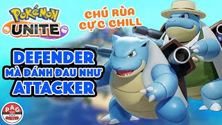 Tiêu Điểm Blastoise Chú Rùa Khá Lỗi trong Pokemon Unite  Blastoise in Pokemon Unite  PAG Center [upl. by Eigroeg]