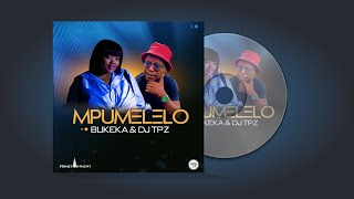 Bukeka amp Dj Tpz  Mpumelelo  Official Audio [upl. by Brunhild]