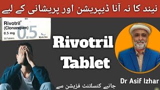 Rivotriltablet Rivotril 05 mg Tablet Uses In Urdu  Clonazepam Tablet  Rivotril Drop 25mg Urdu [upl. by Annaitsirk]