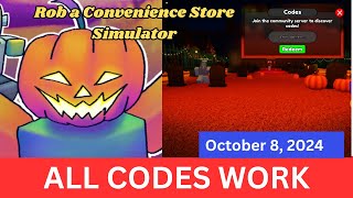 All Codes Work Rob a Convenience Store Simulator ROBLOX October 8 2024 [upl. by Sandell789]