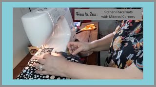 How to Sew 10 Minute Placemat Tutorial with Mitered Corners No Music Background [upl. by Koblas]