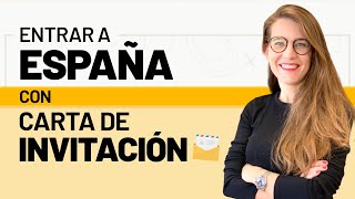 ✈️ 🇪🇸 Entrar a España con una Carta de Invitación 📝 [upl. by Ardnasil]