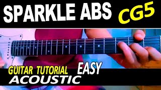 CG5  Sparkly Abs EASY CHORDS GUITAR TUTORIAL [upl. by Elyse]