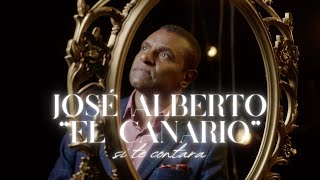 José Alberto quotEl Canarioquot  Si Te Contara Video Oficial [upl. by Lilas]