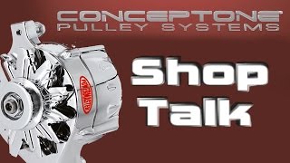 Concept One Shop Talk Episode 1 Choosing An Alternator [upl. by Phillie]