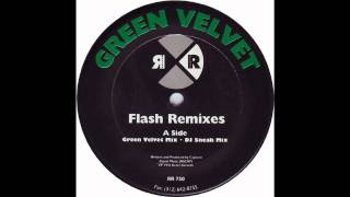 Green Velvet  Flash 1995 [upl. by Anyalram407]