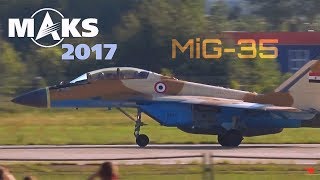 MAKS 2017  Egyptian MiG35 takeoff  HD 50fps [upl. by Camala]