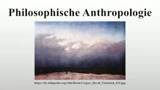 Philosophische Anthropologie [upl. by Aynot830]