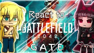 Gate react to Battlefield 2042 「Battlefield 2042 Official Reveal Trailer」 [upl. by Phiona]