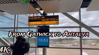 Gatwick to Antalya Airport  Travel with me [upl. by Renraw]