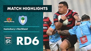 Bunnings NPC 2022  Round 6 Highlights  Canterbury v Northland [upl. by Oeniri]