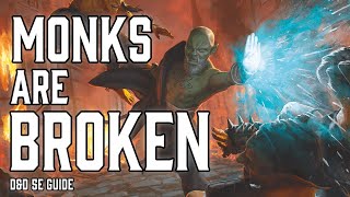 Monk is Broken  Dungeons and Dragons 5e Guide [upl. by Renaxela556]