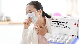 Informasi Antibiotik tablet Azithromycin Dihydrate untuk mengatasi berbagai jenis infeksi Bakteri [upl. by Seek]