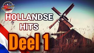 HOLLANDSE HITS deel 1 [upl. by Pirozzo421]