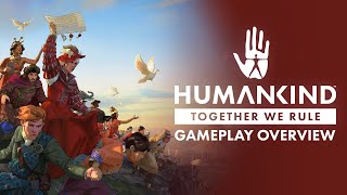 Together We Rule  Gameplay Overview  HUMANKIND™ 1st Expansion [upl. by Tymon430]