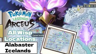 All Wisp Locations Guide Alabaster Icelands Request 22  Pokémon Legends Arceus [upl. by Odnumde]