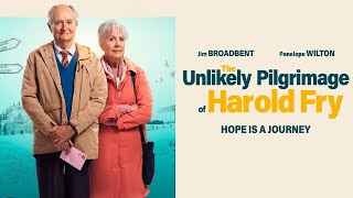 The Unlikely Pilgrimage of Harold Fry 2023 Lovely Comedy Trailer [upl. by Innaig784]