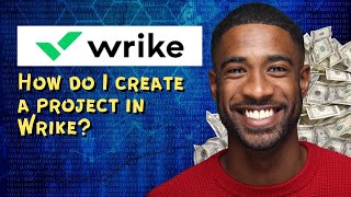 How do I create a project in Wrike [upl. by Wye]