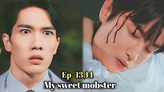 Ep 1314 My sweet mobster Bangla explanation kdrama my sweet mobster 2024Trendingkdrama [upl. by Noside806]