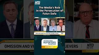 The Medias Role in the Persecution of Falun Dafa  International Reporters Roundtable [upl. by Glynn]