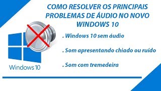 Como Resolver Problemas De Áudio No Windows 1011  Tutorial Completo E Atualizado [upl. by Chapa248]