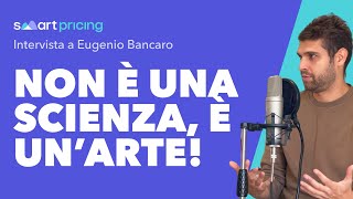 Non è una scienza è unarte — Eugenio Bancaro CTOCoFounder Smartpricing × COSA SPOSTA [upl. by Naharba]