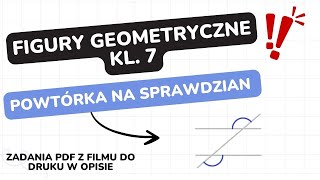 Figury geometryczne  klasa 7  GWO  Matematyka z plusem  sprawdzian  pdf w opisie [upl. by Azenav]