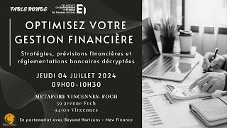 Table ronde du Medef de lEst Parisien « Optimisez votre gestion financière » [upl. by Franek]