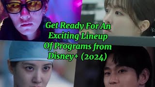 Get ready for an exciting lineup of programs from Disney 2024 kdrama upcomingkoreandrama [upl. by Einreb783]