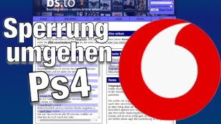 Bsto  Vodafone Sperrung auf Ps4 umgehen [upl. by Arikat614]