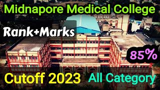 Midnapore Medical College 2023 Cutoff Marks 🔥 All Categories  NEET 2023 [upl. by Innej]