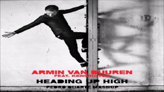 Armin van Buuren feat Kensington  Heading Up High Pedro Duarte Mashup [upl. by Hengel]