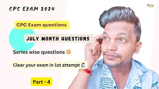 CPC exam 2024 ll July month questions ll Part 4 cpc cpcexam medicalcoding aapc icd cpt exam [upl. by Eetsirhc]