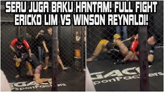 SERU ABIS FULL FIGHT DUEL WINSON REYNALDI VERSUS ERICKO LIM [upl. by Aland]