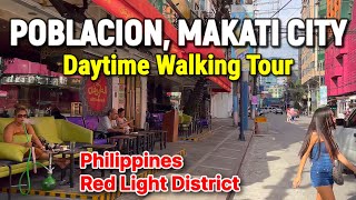 Philippines POBLACION MAKATI CITY Daytime Walking Tour  Red Light District of Metro Manila [upl. by Knepper]