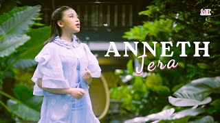 Anneth  Jera  Official Music Video [upl. by Combe]