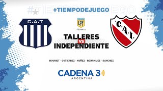 🔴 EN VIVO Talleres VS Independiente COPA DE LA LIGA  Cadena 3 Argentina [upl. by Bywaters56]