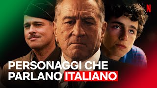 Ecco come PARLANO ITALIANO gli attori di 10 serie e film  Netflix Italia [upl. by Hadrian102]