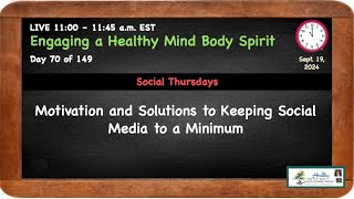 ENGAGING HMBS Day 149 Social Thurs Social Media  Mental Illness l Dr Annette Feravich Teacher [upl. by Atkins]