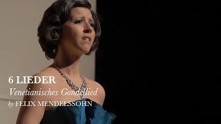 Venetianisches Gondellied  Lieder op 57 V  Felix Mendelssohn  Lisette Oropesa [upl. by Pinkerton]