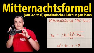 Mitternachtsformel ABCFormel  quadratische Gleichungen lösen [upl. by Erlond]