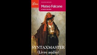 MATEO FALCONE Prosper Mérimée par SYNTAXMASTER Livre Audio [upl. by Oivat]