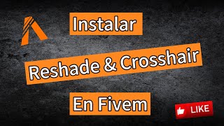 CÓMO INSTALAR RESHADE 49  CROSSHAIR PARA FIVEM EN 2024 [upl. by Enelyar]