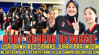 🔴Buat Gempar Korea Usai Red Spark Juara Megatron Buat Pernyataan Jujur Sampai Katakan Hal ini [upl. by Adiaroz]