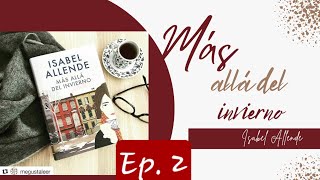 Audiolibro  Más allá del invierno  Isabel Allende  Ep 7 [upl. by Olnee]